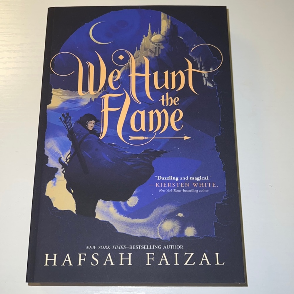 We Hunt the Flame by Hafsah Faizal